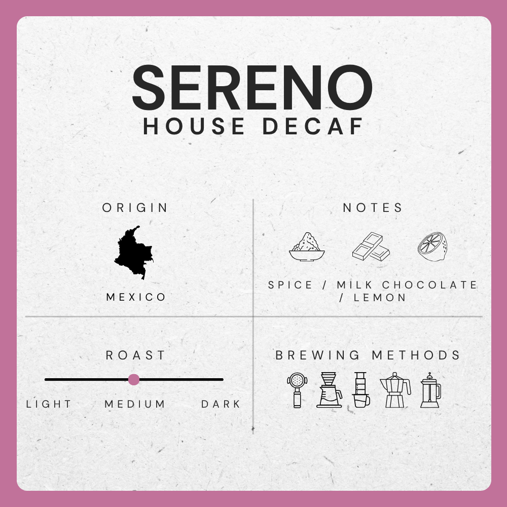 Sereno - Decaffeinated