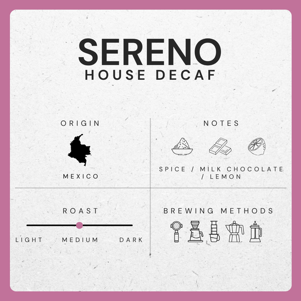 Sereno - Decaffeinated